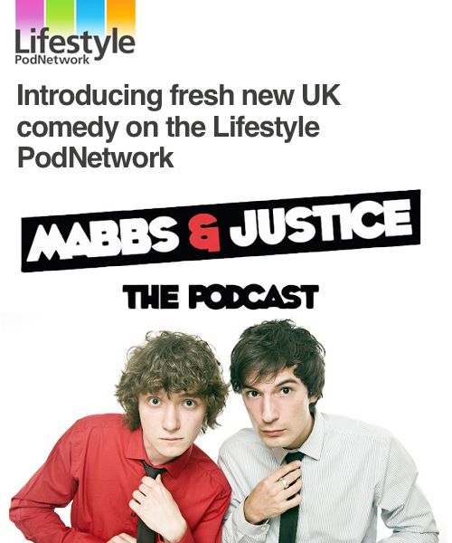 Listen to Mabbs and Justice, new comedy on the Lifestyle Podnetwork